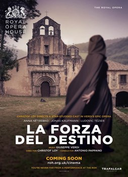 ROYAL OPERA HOUSE: LA FORZA DEL DESTINO