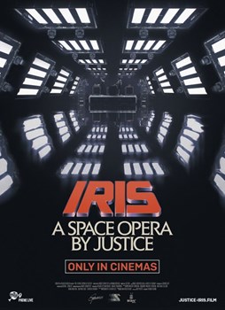 IRIS: A SPACE OPERA BY JUSTICE - DOLBY ATMOS