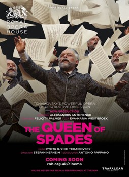 ROYAL OPERA HOUSE: THE QUEEN OF SPADES