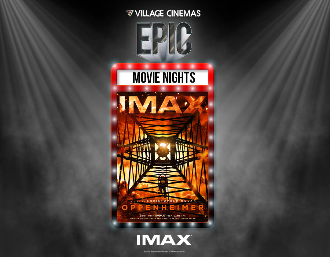 EPIC MOVIE NIGHTS Oppenheimer 1080X840