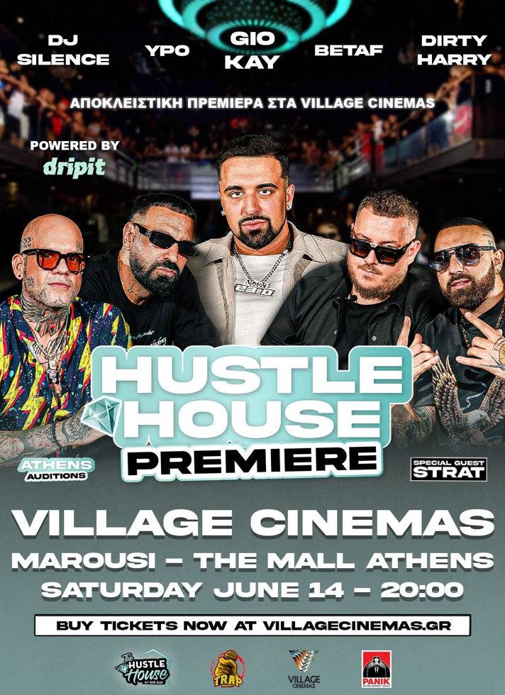 VILLAGE CINEMAS - HUSTLE HOUSE W/ GIO KAY: ATHENS AUDITIONS PREMIERE