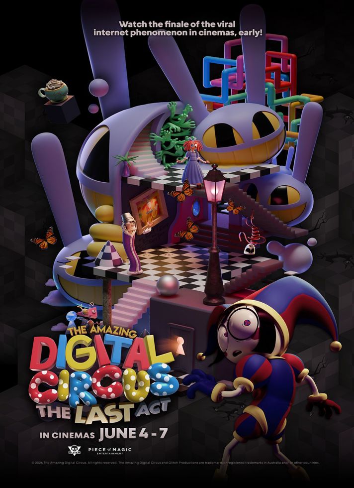 VILLAGE CINEMAS - THE AMAZING DIGITAL CIRCUS: THE LAST ACT